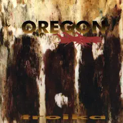 Troika by Oregon album reviews, ratings, credits