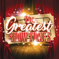 Various Artists - The Greatest Show Tunes artwork