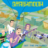 Smash Mouth - Get the Picture? artwork