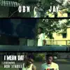 I Mean Dat (feat. NBA 3three) - Single album lyrics, reviews, download