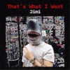 That's What I Want - Single