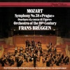 Mozart: Symphony No. 38; Le Nozze di Figaro Overture