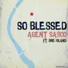 So Blessed (feat. Dre Island) - Single album lyrics, reviews, download