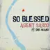 So Blessed (feat. Dre Island) - Single album cover