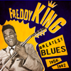 Greatest Blues (1956 - 1962) - Freddie King