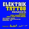 Stream & download Elektrik Tattoo (Remixes) - Single