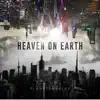 Heaven on Earth, Pt. 1 (Live in Asia) - EP album lyrics, reviews, download