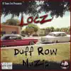 Duff Row Muzic, Vol. 1 album lyrics, reviews, download