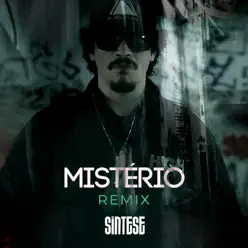 Mistério (Remix) - Single - Síntese