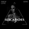 Drew Love & Vero - Sexcapades (Remake)