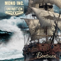 Boatman (feat. Martin Engler & Ronan Harris) - EP by Mono Inc. & VNV Nation on Apple Music
