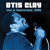 Otis Clay - Sho Wasn't Me (Live)