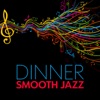 Dinner: Smooth Jazz, 2018