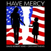 David Robert King - Have Mercy