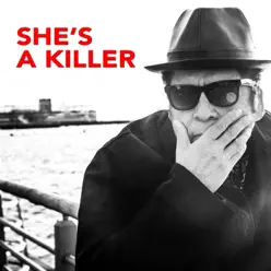 She's a Killer - Single - Garland Jeffreys She's a Killer - Single - Garland Jeffreys