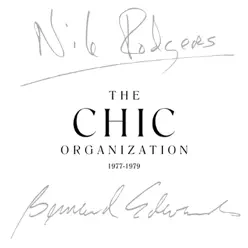 The Chic Organization 1977-1979 (Remastered) - Chic