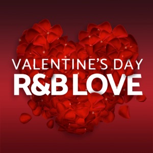Valentine's Day: R&B Love