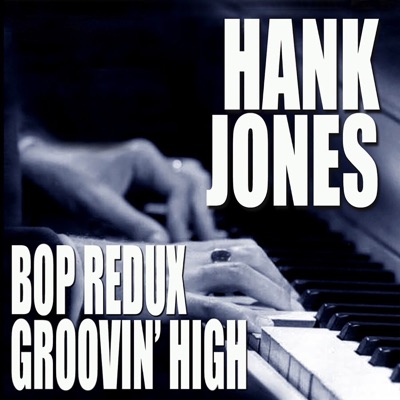 album cover Bop Redux / Groovin' High