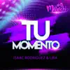 Tu Momento - Single album lyrics, reviews, download