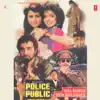 Police Public Full Songs With Dialogues (Original Motion Picture Soundtrack) album lyrics, reviews, download
