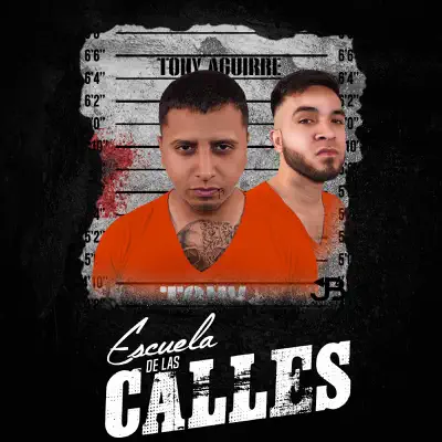 Escuela De Las Calles - Tony Aguirre Escuela De Las Calles - Tony Aguirre