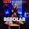 Rebolar (Remix) - EP