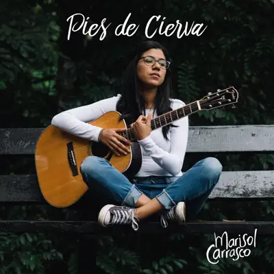 Pies de Cierva - Marisol Carrasco