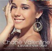 Chane Valentine - Gee My Liefde