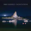 Incantations (Remastered) album lyrics, reviews, download