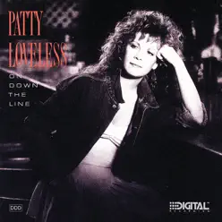 On Down the Line - Patty Loveless