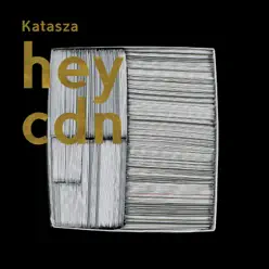 Katasza - Single - Hey Katasza - Single - Hey