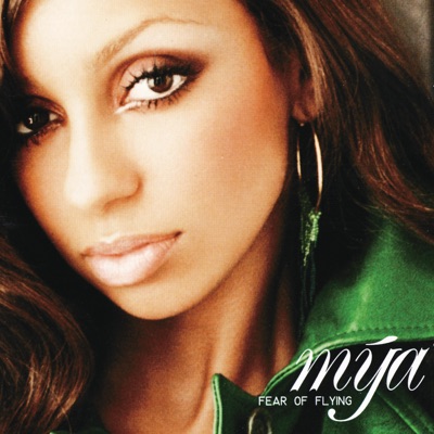 Fear of Flying (UK Version) - Mya