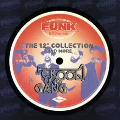 The 12" Collection and More (Funk Essentials) - Kool & The Gang