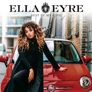 Ella Eyre - Best of My Love - Line Dance Musique