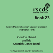 RSCDS Book 23 - Gordon Shand and his Scottish Dance Band