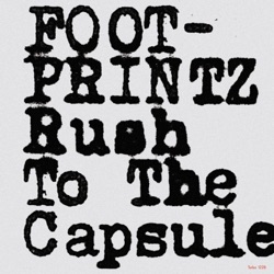 Footprintz & Jimmy Edgar - Rush To the Capsule (Ewan Pearson's New Wave Moon Rave Remix)