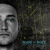 Niet Van Mij Alleen (feat. Boef) - Mafe