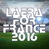 Laera for France 2016, 2016