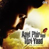 Aayi Phir Aayi Teri Yaad: Sad Collection
