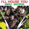 I'll House You (Houseapella) artwork