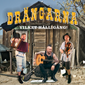 Vilket Hålligång! - Drängarna