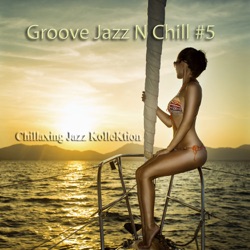 Chillaxing Jazz Kollektion - My Favorite Things