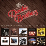 The Doobie Brothers - How Do the Fools Survive? (2016 Remastered)