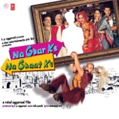 Na Ghar Ke Na Ghaat Ke artwork