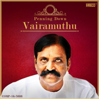 Vairamuthu - Penning Down Vairamuthu artwork