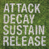 Attack Decay Sustain Release artwork
