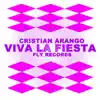 Stream & download Viva La Fiesta - Single