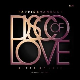 last ned album Parris & Vanucci - Disco Of Love