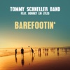 Barefootin’ (feat. Dorrey Lin Lyles) - Single