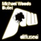 Bullet - Michael Woods lyrics